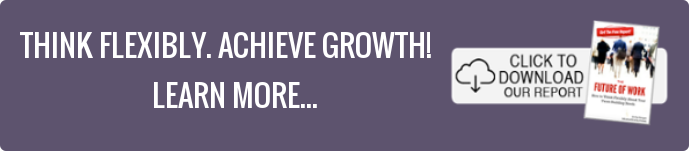 THINK FLEXIBLY. ACHIEVE GROWTH! LEARN MORE...